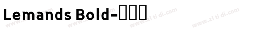 Lemands Bold字体转换